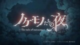 Nokemono-tachi no Yoru - Episode 12 [Subtitle Indonesia]