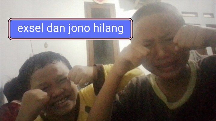 exsel dan jono hilang di culik