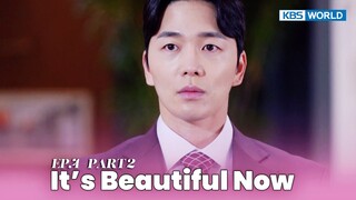 [IND] Drama 'It's Beautiful Now' (2022) Ep. 4 Part 2 | KBS WORLD TV