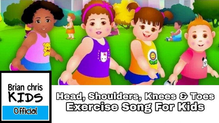 Head, Shoulders, Knees & Toes - Exercise Song For Kids