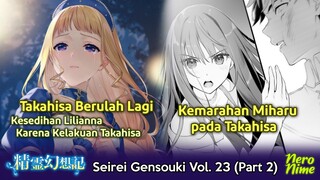 Drama Takahisa yang Kembali Berulah dan Kemarahan Miharu | Seirei Gensouki Vol. 23 (Part 2)