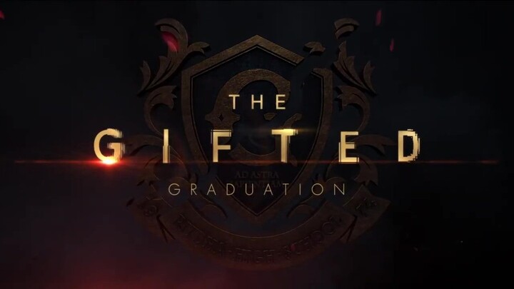The Gifted Graduation 02