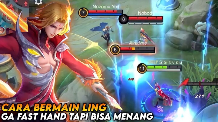 CARA BERMAIN LING GA FAST HAND TAPI BISA MENANG | TOP GLOBAL LING - Mobile Legends