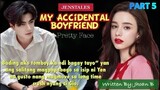 PART 5: PRETTY FACE  My Accidental Boyfriend  Pinoy/Tagalog love story KILIG PA MORE!