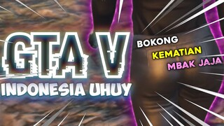 VOKONG KEM4TIAN MBAK JAJA - GTA V INDONESIA UHUY