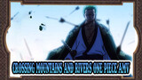 Crossing Mountains and Rivers (Zoro Version) (Lyrics) | One Piece