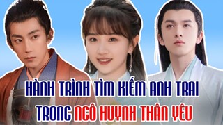 Hành trình tìm kiếm anh trai trong NGÔ HUYNH THÂN YÊU (My Dear Brothers)