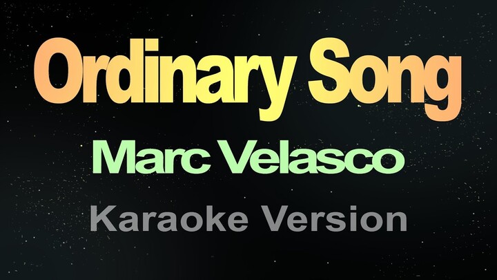 Ordinary Song - (Karaoke Version)