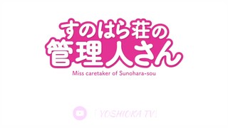 「BitterSweet Harmony」Miss Caretaker of Sunohara-sou OP