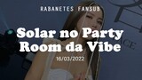Solar no Party Room da VIBE | Legendado / PT BR