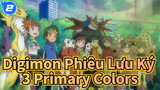 [Digimon Phiêu Lưu Ký 3] 3 Primary Colors_2