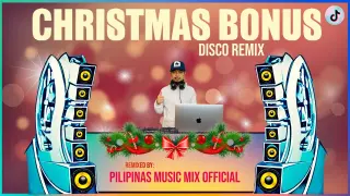 CHRISTMAS BONUS - "ibigay niyo na" Pinoy Viral Hits (Pilipinas Music Mix Official Remix) Disco Aegis