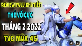 Review Full Chi Tiết Thẻ Vô Cực Tiếp Theo Thẻ Vô Cực Tháng 2 2022 TVC Mùa 45 TVC Mùa Sau | Free Fire