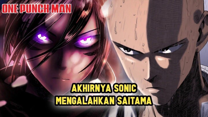 AKHIRNYA SONIC BERHASIL MENGALAHKAN SAITAMA | ONE PUNCH MAN