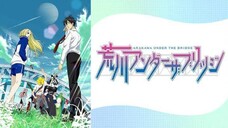 Arakawa Under The Bridge Episode 13