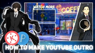 How to make YouTube Outro in Kinemaster & Pixellab | Anime Outro | TUTORIAL