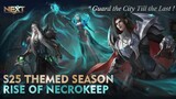 New Themed Season Rise Of Necrokeep Project NEXT | ml live