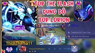 Top.1 The Flash Gặp Top Lorion Trong Trận Đấu Đỉnh Cao Và Cách Lên Đồ Hiệu Quả