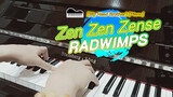 [Piano]Zenzenzense - Radwimps with Infinite Pitch Raise