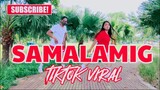 SAMALAMIG (Tiktok Hits)by Shehyee | Dance Fitness | Dj Bossmike Remix