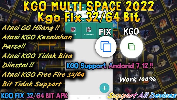 KGO MULTI SPACE FIX 32/64 BIT| SUPPORT LOG GOOGLE/FB | SCRIPT FF EMOTE BISA DILIHAT MUSUH