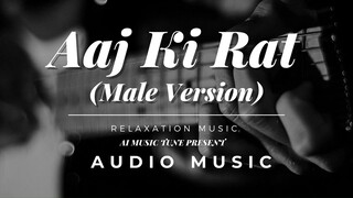 Aaj Ki Raat | Stree 2 Movie Song | Bollywood Hindi Dj Song Remix 2025 | Male Version