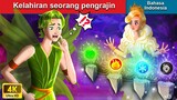 Kelahiran seorang pengrajin 🤴 Dongeng Bahasa Indonesia 🌜 WOA - Indonesian Fairy Tales