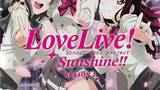 Love Live! Sunshine! Season 2 EP12