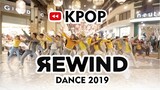 KPOP REWIND DANCE 2019 by ALEXIUS - DELIXTRIUS - MILKY WICKY from Bandung, Indonesia
