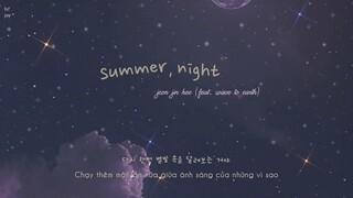 Vietsub | summer, night 🌿 여름밤에 우리 - Jeon Jin Hee (전진희) feat. wave to earth
