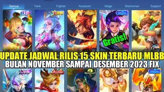 FIX UPDATE! JADWAL RILIS 15 SKIN TERBARU MOBILE LEGENDS BULAN NOVEMBER SAMPAI DESEMBER 2023