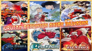 Urutan Nonton Inuyasha