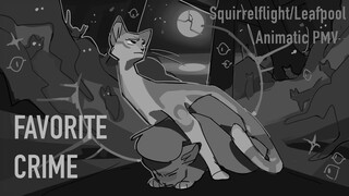 Favorite Crime - leafpool & squirrelflight pmv