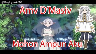 AMV D'masiv - Mohon Ampun Aku