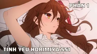 Tóm Tắt Anime Hay - Hori Và Miya ss1 - Phần 1 - Review Anime