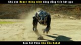 [Review Phim] Rớt Nước Mắt Chú Chó Robot Trung Thành Hi Sinh Bảo Vệ Chủ Nhân | AXL
