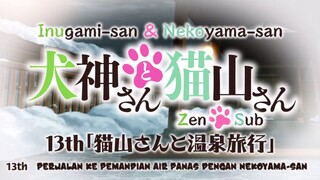 Inugami-san & Nekoyama-san Eps 13 Sub Indo