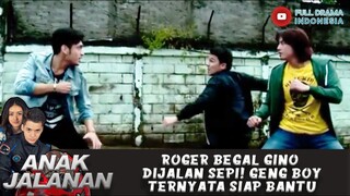 ROGER BEGAL GINO DIJALAN SEPI! GENG BOY TERNYATA SIAP BANTU - ANAK JALANAN