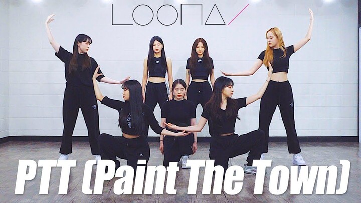 【MTY Dance Studio】LOONA - PTT (Paint The Town)【Versi Lengkap Mirror Dance】