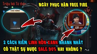 Chia Sẻ 2 Cách Kiếm Huy Hiệu Linh Hồn Xanh Nhanh Nhất | Bão Sale 90% | Ngày Phục Hận Free Fire OB23