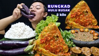 MAKAN BESAR ⁉️ DUA KILO OSENG PALA IKAN KAKAP LALAPAN JENGKOL TUA MENTAH SAMBEL TERASI SEMUR JENGKOL