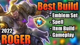 ROGER BEST BUILD 2022 | TOP 1 GLOBAL ROGER BUILD | ROGER - MOBILE LEGENDS | MLBB