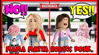 MAMA Aku Selalu MENURUTI PERMINTAAN Ku Feat @MOOMOO Brookhaven Roleplay Roblox Indonesia