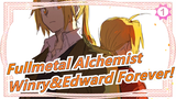 [Fullmetal Alchemist/Beat Sync] Sweet Scenes, Winry&Edward Forever! 10th Anniversary_1