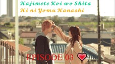 A Story to Read When You First Fall in Love (2019) - EPISODE 03 [ENG] 💗