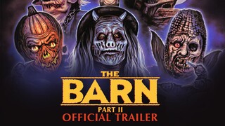 The Barn Part II 2023   **  Watch Full For Free // Link In Description