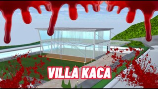Villa Kaca || Sakura School Simulator Horor || Film Horor || Hantu || Sakura Horor