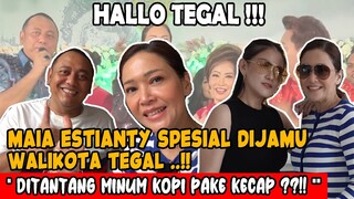 MAIA ESTIANTY MAMPIR TEGAL !! DISAMBUT WALIKOTA VIRAL , PUAS KULINERAN & DITANTANG ICIP KOPI KECAP!!