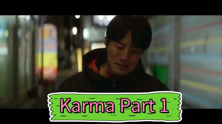 Karma Part 1