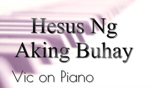 Hesus ng Aking Buhay (Himig Heswita)